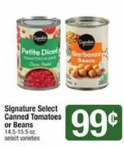 Shaw's Signature Select Canned Tomatoes or Beans offer