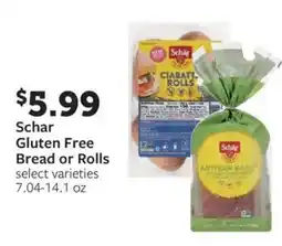 Fareway Schar gluten free bread or rolls offer