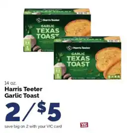 Harris Teeter Harris Teeter Garlic Toast offer