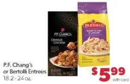 Family Fare P.F. Chang's or Bertolli Entrees offer