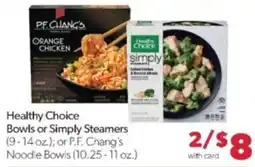 Family Fare Healthy Choice Bowls or Simply Steamers or P.F. Chang's Noodle Bowls offer