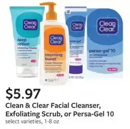 Fareway Clean & Clear Facial Cleanser, Exfoliating Scrub, or Persa-Gel 10 offer