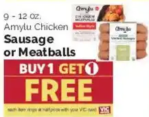 Harris Teeter Amylu Chicken Sausage or Meatballs offer