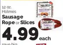 Harris Teeter Holmes sausage rope or slices offer