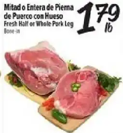 El Super Fresh Half or Whole Pork Leg offer