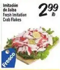 El Super Fresco fresh imitation crab flakes offer