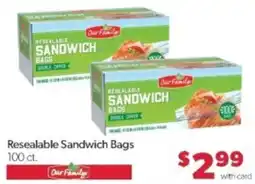 Family Fare Our Family resealable sandwich bags offer