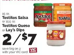 Harris Teeter Tostitos Salsa or Tostitos Queso or Lay's Dips offer