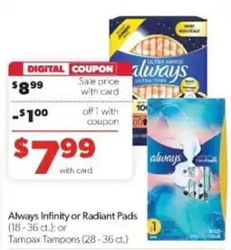 Family Fare Always Infinity or Radiant Pads offer