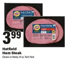 Hatfield Ham Steak