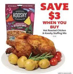 Fareway Hot Roasted Chicken & Kooshy Stuffing Mix offer