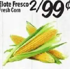 El Super Elote Fresco fresh corn offer