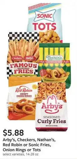 Fareway Arby's, Checkers, Nathan's, Red Robin or Sonic Fries, Onion Rings or Tots offer