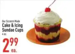 Strack & Van Til Our Scratch Made Cake & Icing Sundae Cups offer