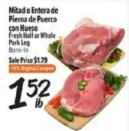 El Super Fresh Half or Whole Pork Leg offer