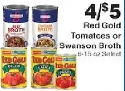 Piggly Wiggly Red Gold Tomatoes or Swanson Broth offer