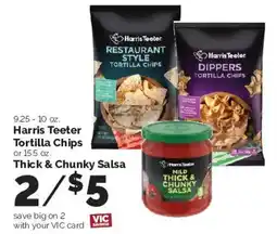 Harris Teeter Harris Teeter Tortilla Chips or 15.5 oz. Thick & Chunky Salsa offer