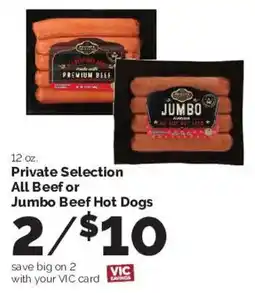 Harris Teeter Private Selection All Beef or Jumbo Beef Hot Dogs offer