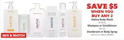 Fareway Native body wash, shampoo or conditioner, deodorant or body spray offer