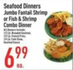 Strack & Van Til Seafood Dinners Jumbo Fantail Shrimp or Fish & Shrimp Combo Dinner offer