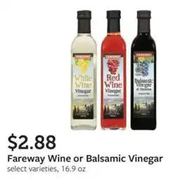 Fareway Fareway Wine or Balsamic Vinegar offer