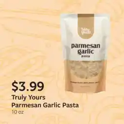 Fareway Truly Yours Parmesan Garlic Pasta offer