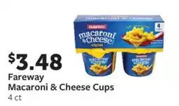 Fareway Fareway Macaroni & Cheese Cups offer