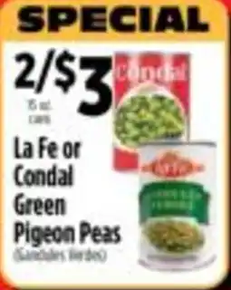Pioneer Supermarkets La Fe or Condal Green Pigeon Peas offer