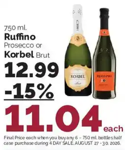 Harris Teeter Ruffino Prosecco or Korbel Brut offer
