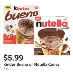Fareway Kinder Bueno or Nutella Cones offer