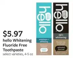 Fareway Hello Whitening Fluoride Free Toothpaste offer