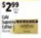 Pioneer Supermarkets Cafe Supreme Coffee offer