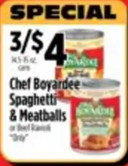 Pioneer Supermarkets Chef Boyardee Spaghetti & Meatballs or Beef Ravioli offer