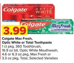 Shop 'n Save Colgate Max Fresh, Optic White or Total Toothpaste offer