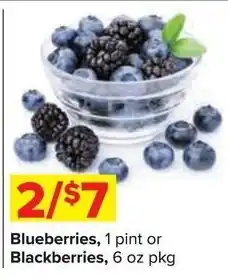 Shop 'n Save Blueberries, 1 pint or Blackberries, 6 oz pkg offer
