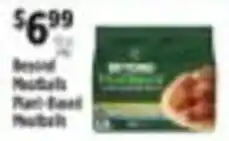 Pioneer Supermarkets Beyond Meat Plant-Based Meatballs offer