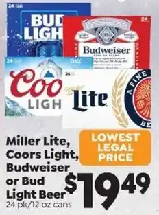 Sentry Miller Lite, Coors Light, Budweiser or Bud Light Beer offer