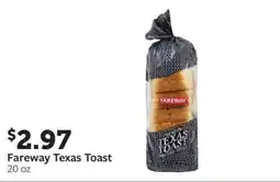 Fareway Fareway texas toast offer