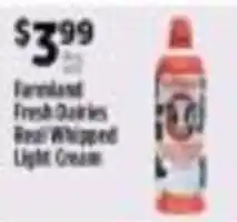 Pioneer Supermarkets Farmland Fresh Dairy Real Whipped Light Cream offer