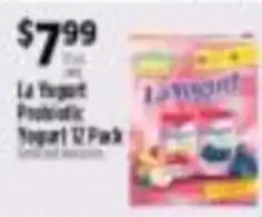 Pioneer Supermarkets La Yogurt Probiotic Yogurt offer