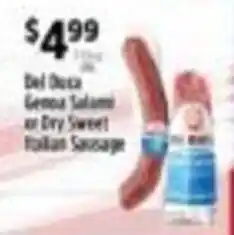 Pioneer Supermarkets Del Duca Genoa Salami or Dry Sweet Italian Sausage offer