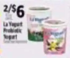 Pioneer Supermarkets La Yogurt Probiotic Yogurt offer