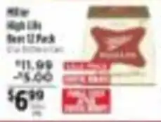 Pioneer Supermarkets Miller High Life Beer 12 Pack offer