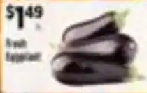 Pioneer Supermarkets Fresh Eggplant offer