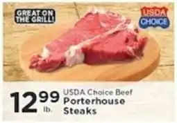 Pioneer Supermarkets Usda Choice Beef Porterhouse Steaks offer