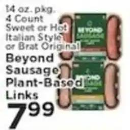 Pioneer Supermarkets Beyond Sausage Plant-Based Links offer