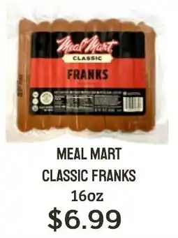 Seven Mile Market Meal Mart classic franks offer