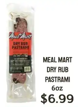 Seven Mile Market Meal Mart dry rub pastrami offer