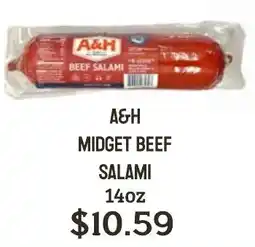 Seven Mile Market A&H midget beef salami offer
