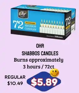 Seven Mile Market Ohr shabbos candles offer